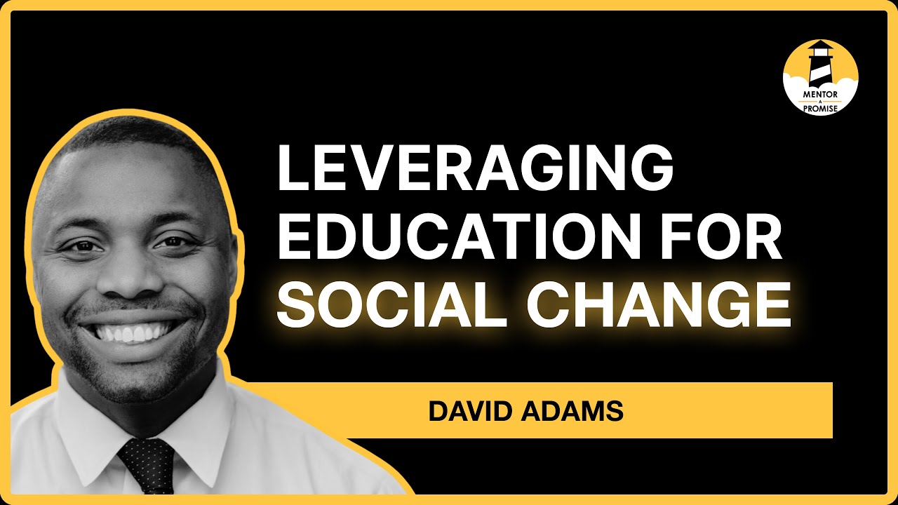 Leveraging Education for Social Change
